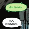 her_own_rules: Batman, Oracle, Comms (Forever The Voice In Your Ear)