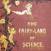 psychick: (Fairyland of Science)