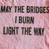 halinalle: (burned bridges)