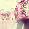 justicereigns: (Weight of the World)