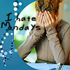 technosage: (misc_I hate mondays)