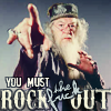 scarimonious: The power of Dumbledore compels! (Dumblerock)