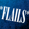 poisontaster: (Flails)