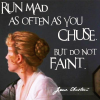 winding_path: (Run Mad But Don't Faint -- Austen)