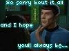 sathari: Spock getting slapped by the Romulan commander w/ caption "So sorry 'bout it all/ And I hope you'll always be." (ST:TOS OTP sorry bout it all)