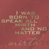 roguewords: (mirth maplest)