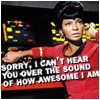 musesfool: old school Uhura (the sound of how awesome i am)