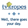 kippurbird: (TVtropes will ruin your life)