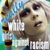 rydra_wong: Chiana from Farscape in a silly hat, captioned "really white girls against racism" (Chi - *really* white girls)