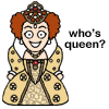 darth_bunny: who's queen? (queen?)