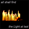 merrimanlyon: (all shall find the Light at last)