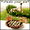 piemancer: A pie cools on a windowsill. Two hands come up from below! *steals your pie* (PieSteal)
