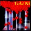 wakingupto42: (TokiNiAiWa)