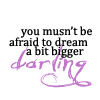 wolfswan: (Dream Bigger)