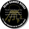 phoenixsong: Round badge with text: "Read banned books: it's your freedom we're talking about" (banned books)
