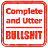 catechism: red stamp-style text on white background reading: complete and utter BULLSHIT (bullshit)