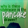 ext_1107: (silverware in the pancake drawer)