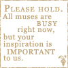 kaigou: please hold. all muses are busy, but your inspiration is important to us. (3 all muses are busy)