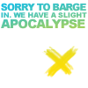 kaigou: Sorry to barge in, but we have a slight apocalypse. (3 slight apocalypse)