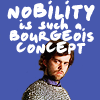 emei: (Nobility is such a bourgeois concept)