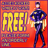 xochiquetzl: Batgirl ("Asses kicked while u wait!  Free!") (ass-kicking)