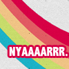 unavoidedcrisis: rainbow swoosh with the text "nyarrr" (nyarrr!)