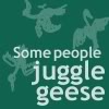 zarhooie: Text: Some people juggle geese! (Firefly: Some people juggle geese!)