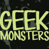 geekmonsters: (GEEK MONSTERS)