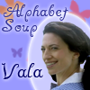 samantilles: (SG Fandom: Vala Alphabet Soup Colored)
