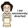 pensnest: Lizzie Bennett drawing: I am excessively diverted (Lizzie Bennett is excessively diverted)