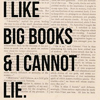 gentlyepigrams: (books - i like big books)