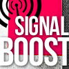 milkymoon: A picture of a radio tower on a textured background, with the text 'Signal Boost'. (Signal boost!)