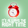 unavee: Red alarm clock with text "It's always the RIGHT TIME" (right time)