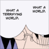 goldengrimoire: (Terrifying world)