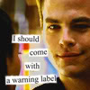 erika: Reboot!James T. Kirk, Anne Taintor style lettering:  I should come with a warning label. (st aos: warning label (jtk))