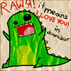 strina: cartoon dinosaur waving arms caption "rawr! it means i love you in dinosaur" (rawr! i love you)