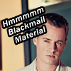 jumpuphigh: Tim McGee with the text "Hmmm Blackmail Material" (Blackmail)