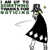 caelz: Kisuke looking sneaky with the words "I am up to something, thanks for noticing..." (Nothing But Trouble)