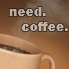 hippie_chick: (need. coffee.)