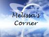 melissas_corner: (Melissa's Corner)