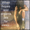 wanderer01: (When hopes and dreams are far away)