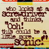 sonickey: (sonic quote)