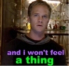starzki: (DH I won't feel a thing)