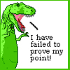 amaresu: Dinosaur comics panel 'I have failed to prove my point!' (dino-failedtoprovepoint)