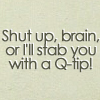 snarkasaurus: (q-tip to the brain)