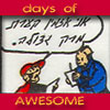 daysofawesome: Bazooka Joe in Hebrew: אני אזמין קערת מרק גדולה (bazooka)
