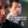 downloadableindifference: He has this weakness.  He likes you. (spn dean cas weakness)