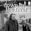 rhi: Vince and Dave Teague, in black and white, side by side, water behind them.  Text: "Down by the river." (Haven Teagues)
