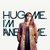 ext_390514: Donna, with text saying "Hug me. I'm awesome." (HL: Methos with sword)