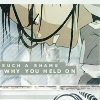 laceblade: Katara of ATLA, gritting teeth. Text: Such a shame / why you hold on (ATLA: Katara: breathe)